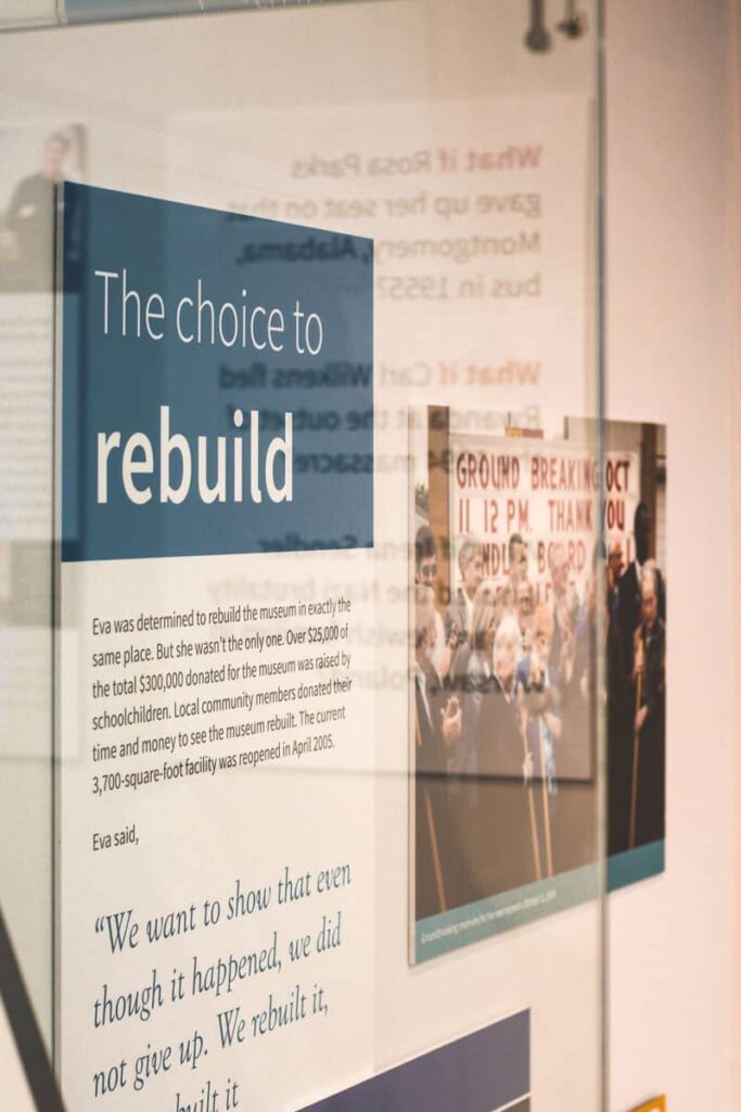 "The choice to rebuild" - information about Eva rebuilding the museum after it was bombed and burned.